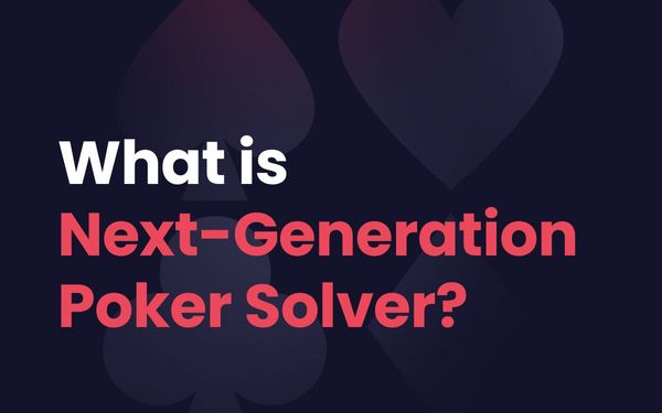 Next-Generation Poker Solver: Definition